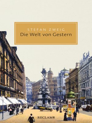 cover image of Die Welt von Gestern. Erinnerungen eines Europäers